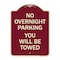 Signmission No Overnight Parking You Will Towed Heavy-Gauge Aluminum Sign, 24" x 18", BU-1824-23825 A-DES-BU-1824-23825 - alternate 1